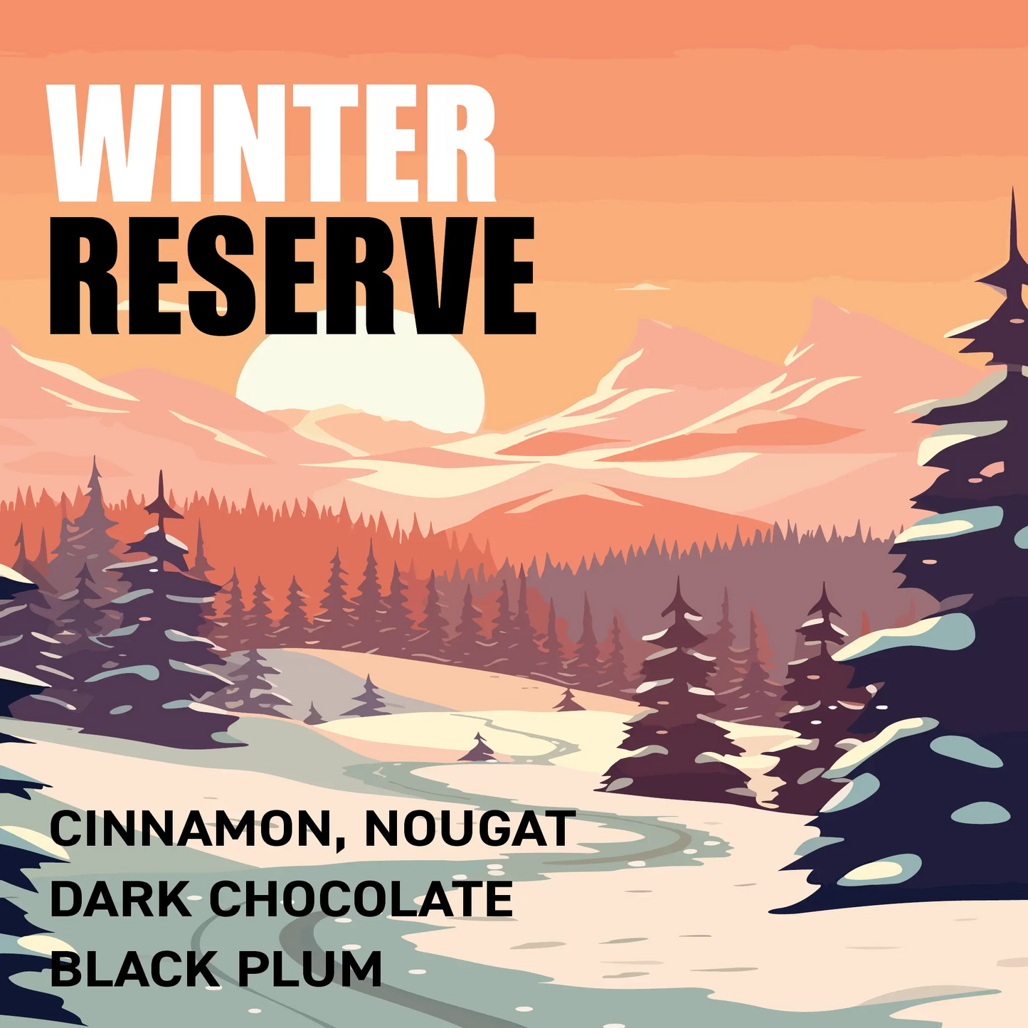 Winter Reserve The Wood Roaster Coffee